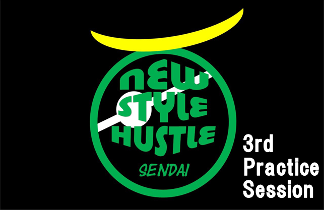 new style hustle 仙台