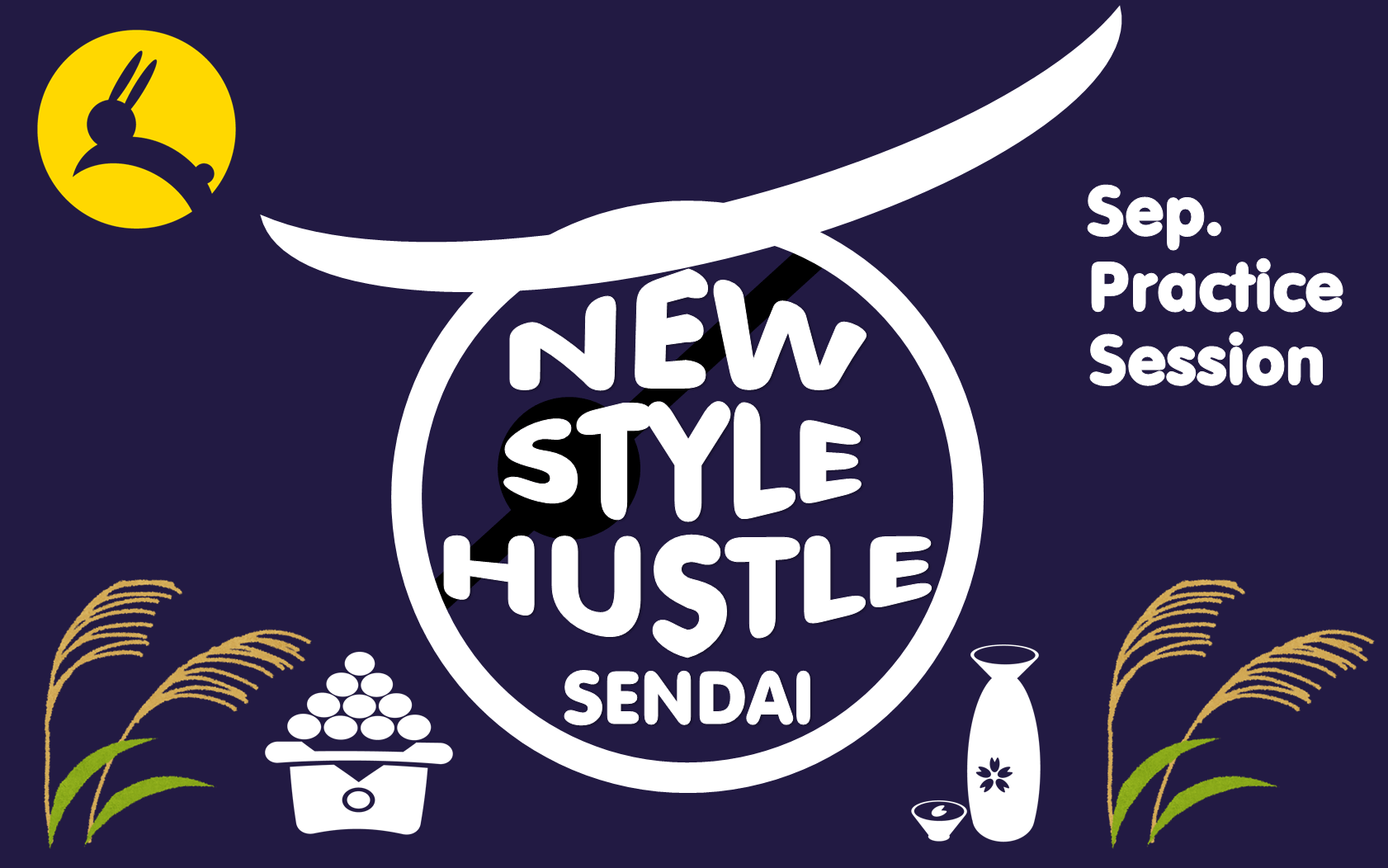 NEW STYLE HUSTLE SENDAI 201609